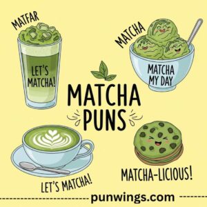 matcha-puns