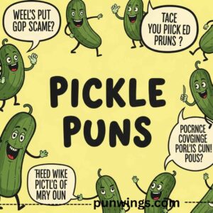 pickle-puns